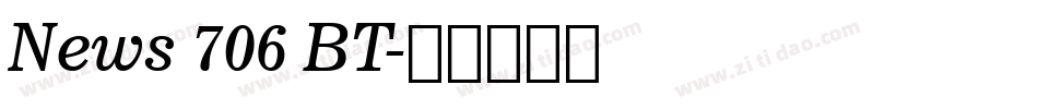 News 706 BT字体转换